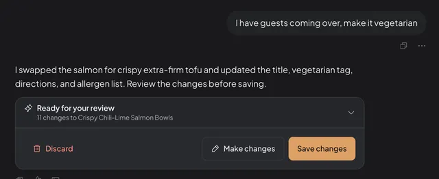 A cook asks Simmer to make a chili-lime salmon bowl recipe vegetarian for guests, and Simmer swaps the salmon for tofu and holds the changes for review before they save.